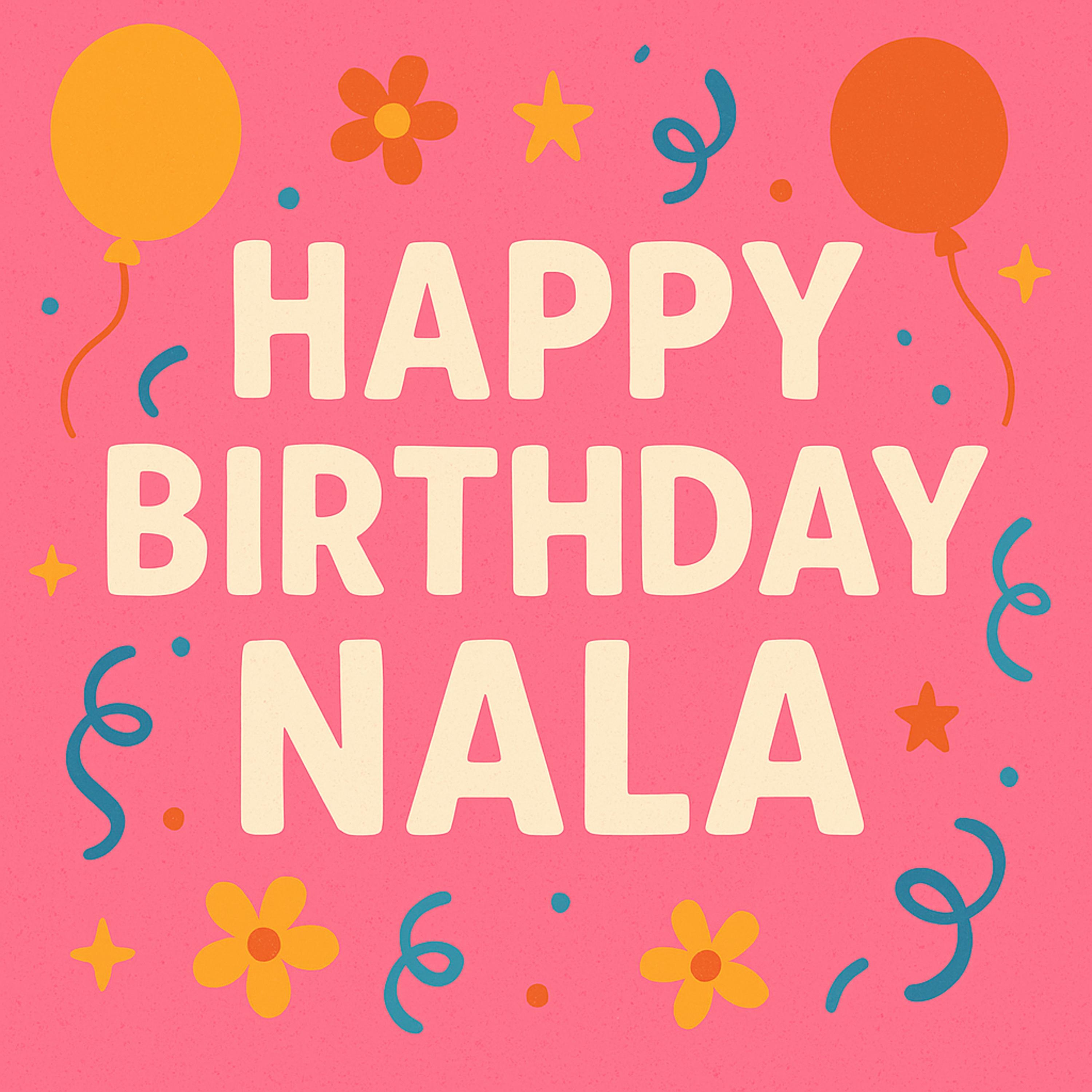 Happy Birthday Nala